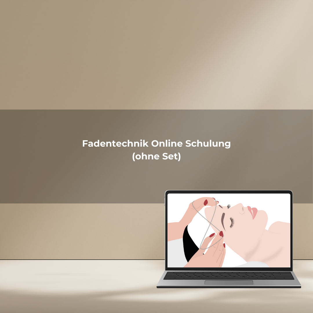 Fadentechnik Gesicht Online Schulung